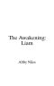 [The Awakening 02] • Liam